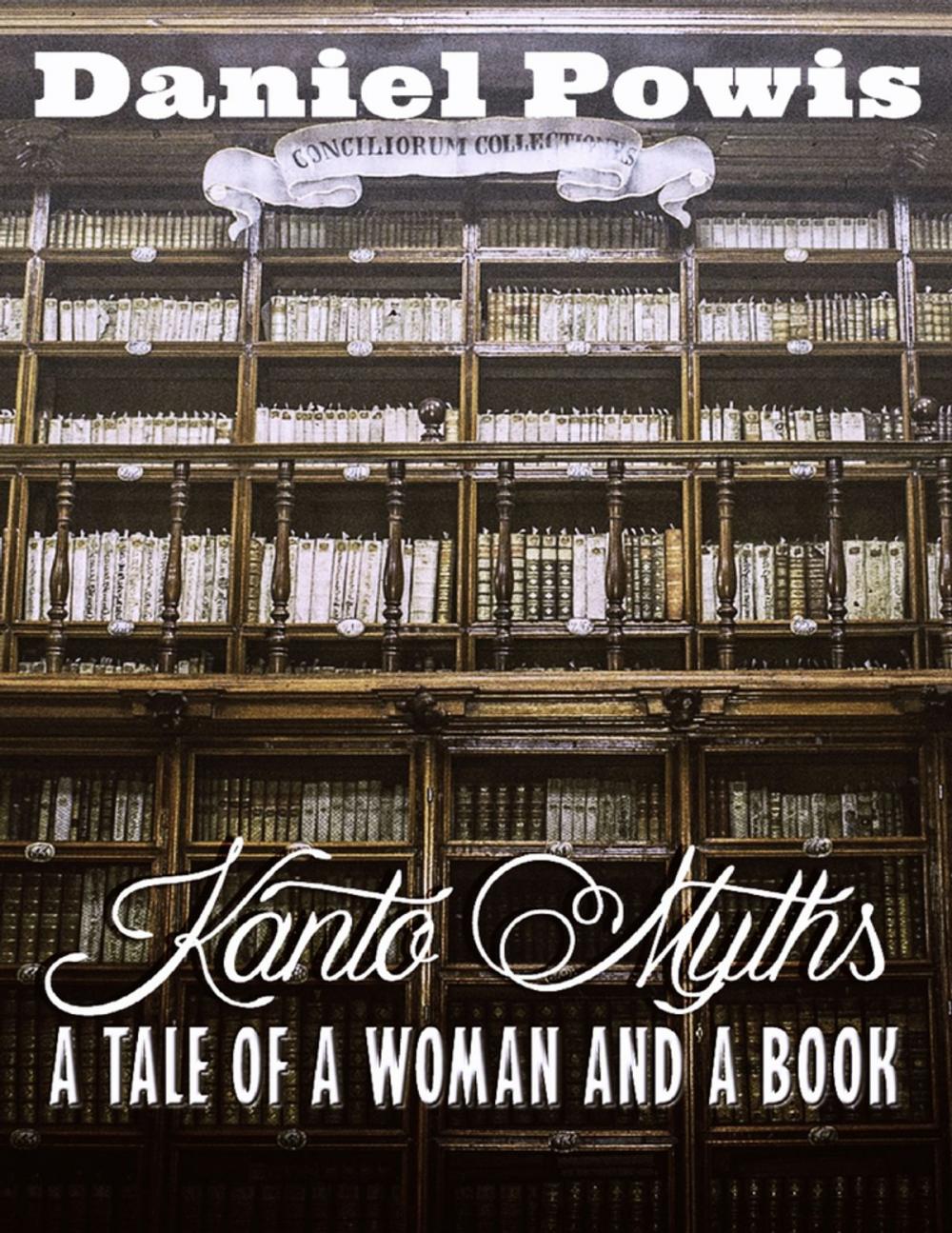 Big bigCover of The Kanto Files: A Tale of a Woman a Book