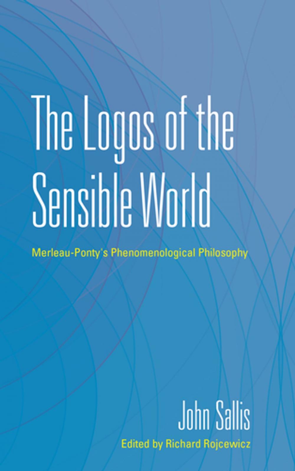 Big bigCover of The Logos of the Sensible World
