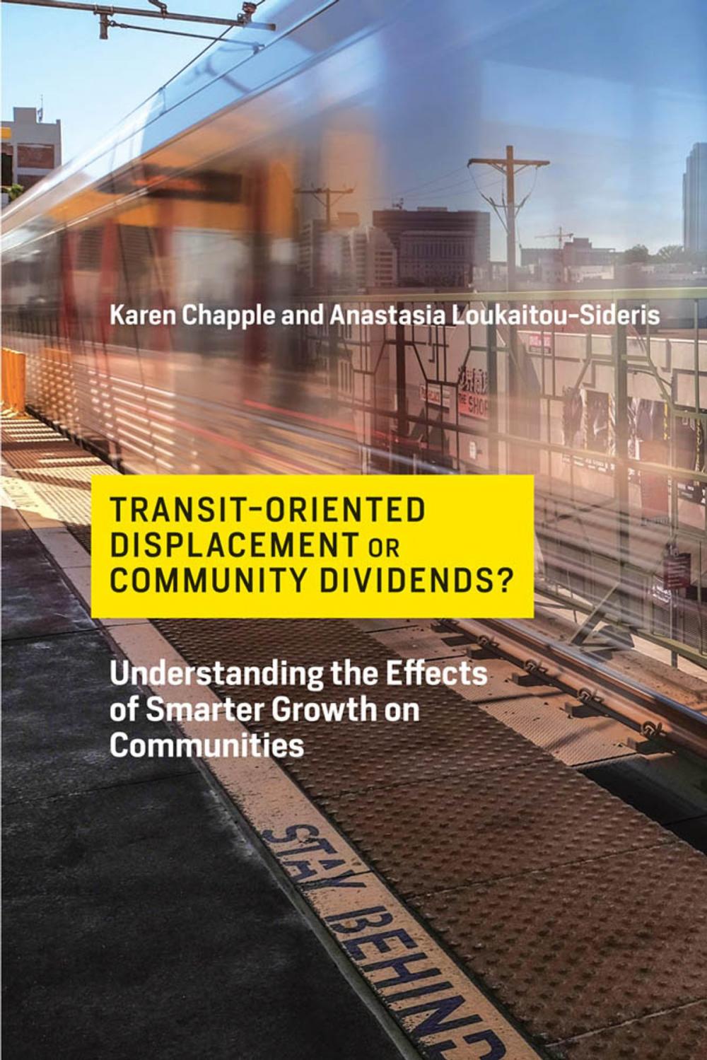 Big bigCover of Transit-Oriented Displacement or Community Dividends?