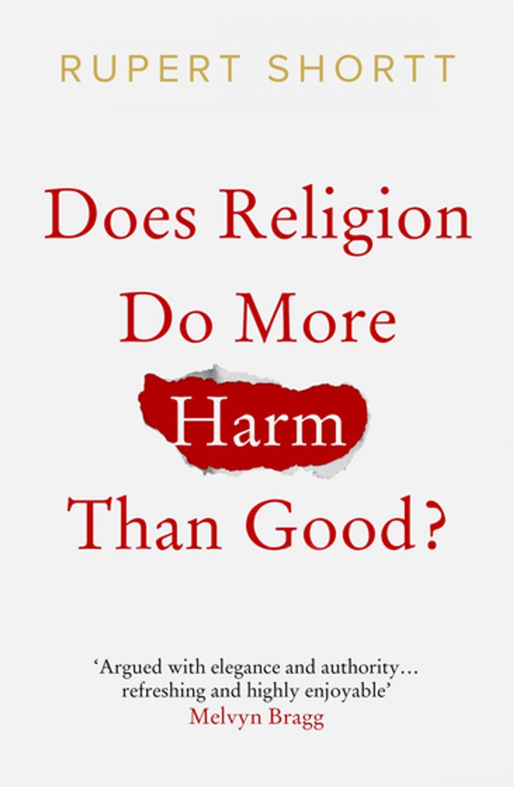 Big bigCover of Does Religion do More Harm than Good?