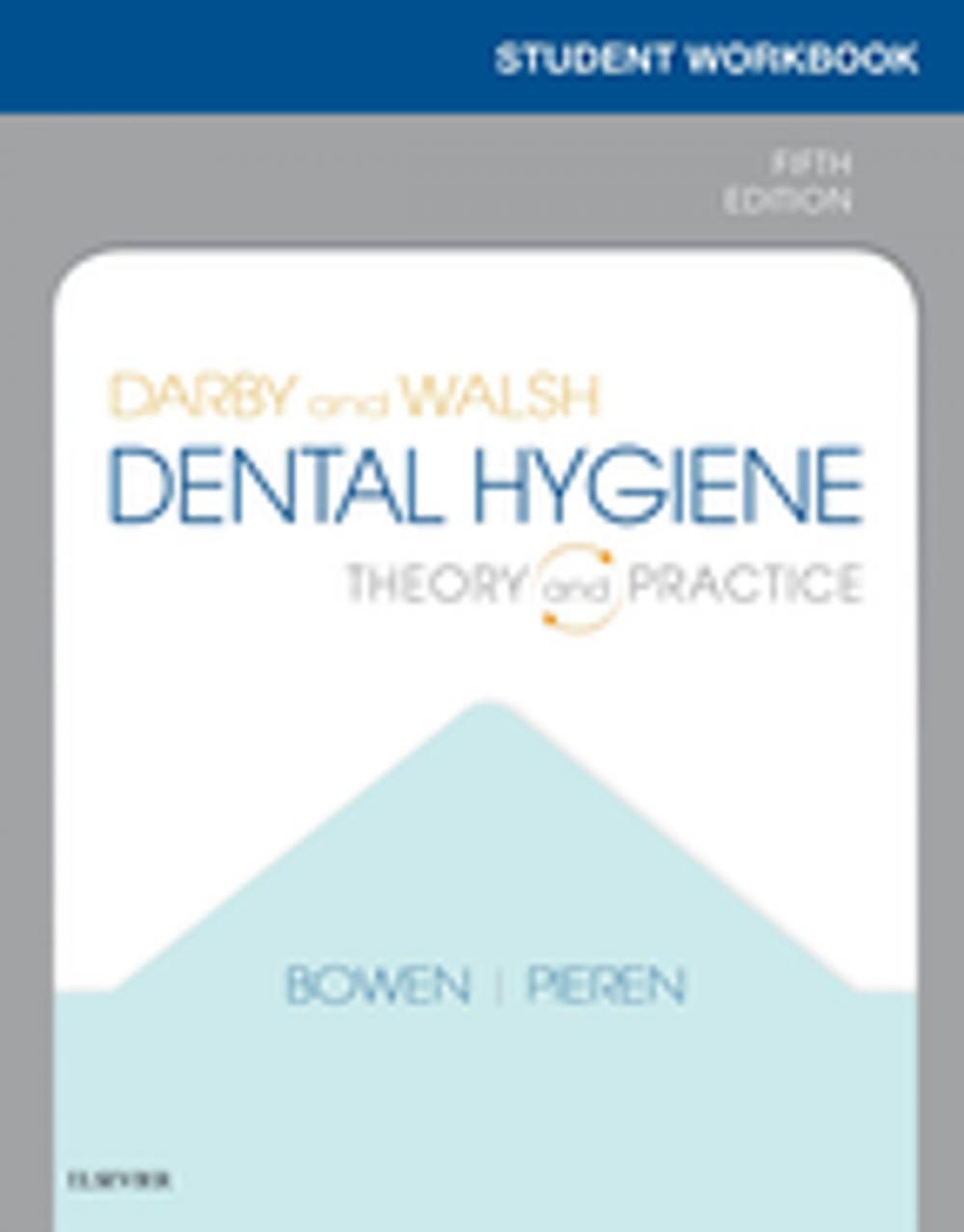 Big bigCover of Workbook for Darby & Walsh Dental Hygiene E-Book