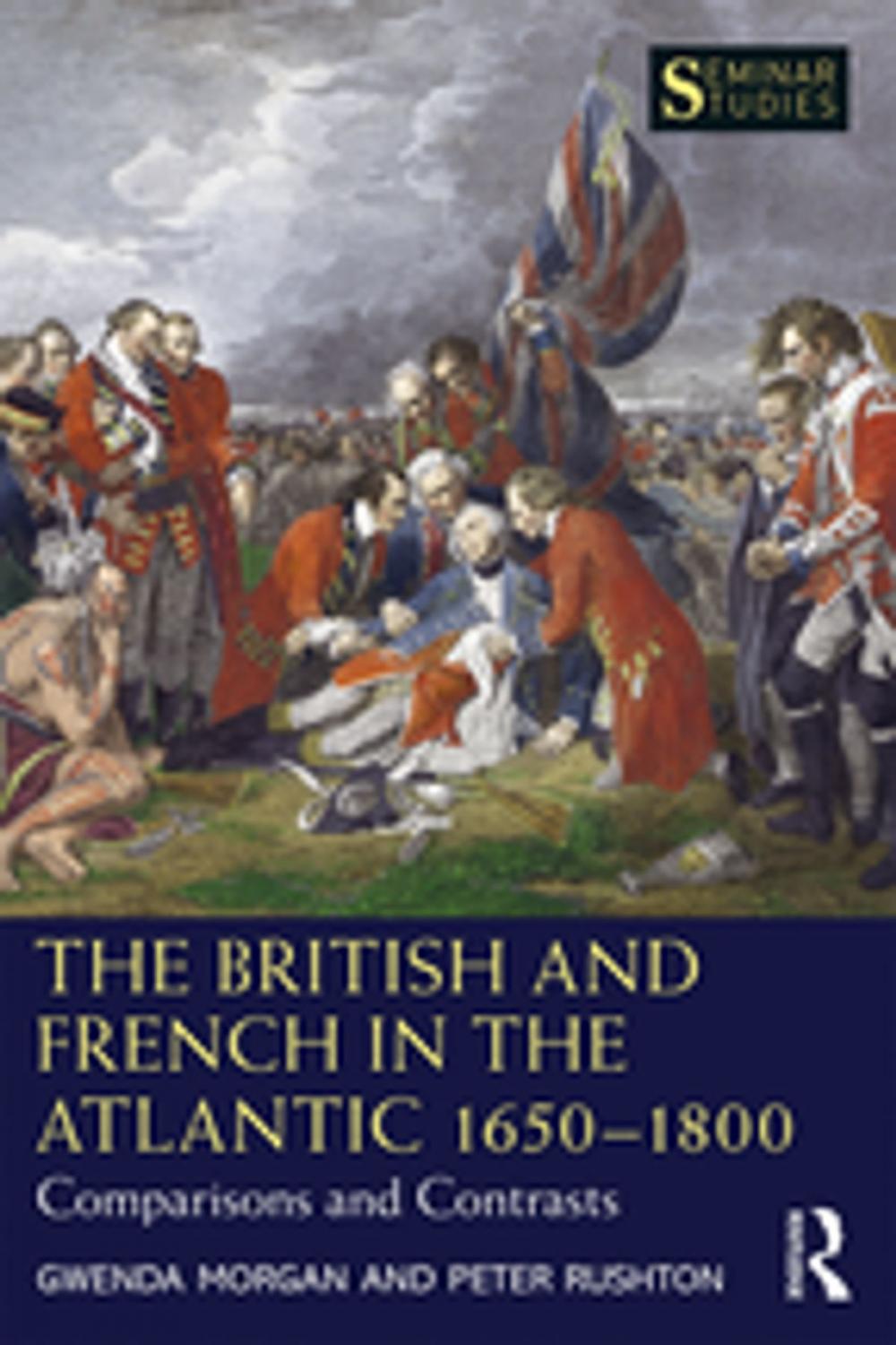 Big bigCover of The British and French in the Atlantic 1650-1800