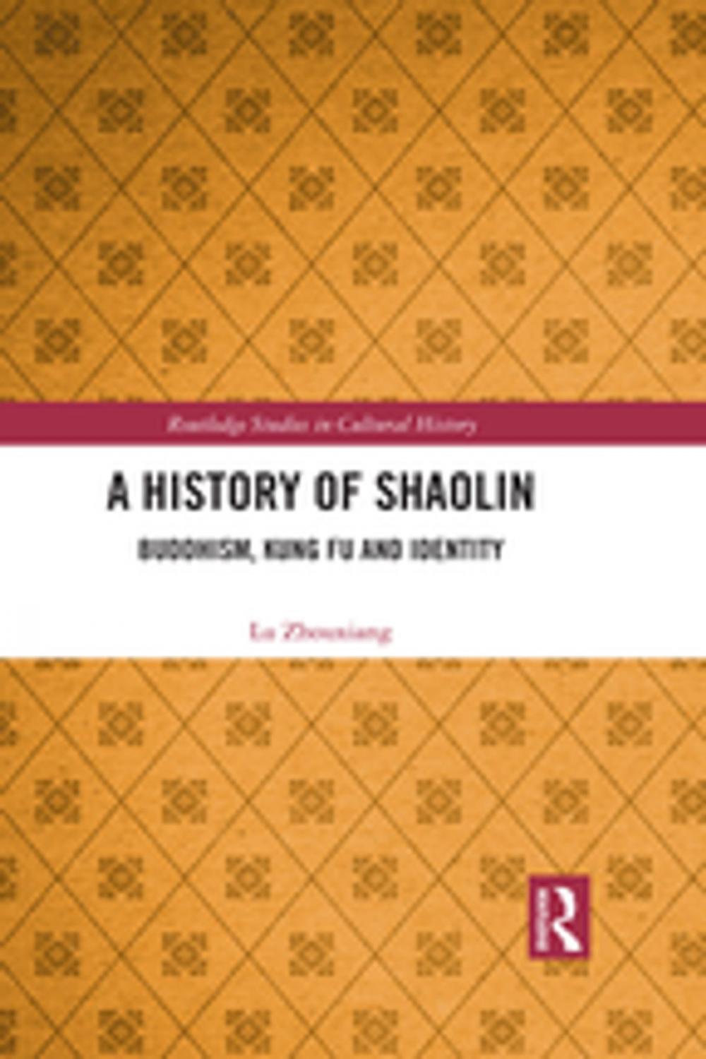 Big bigCover of A History of Shaolin