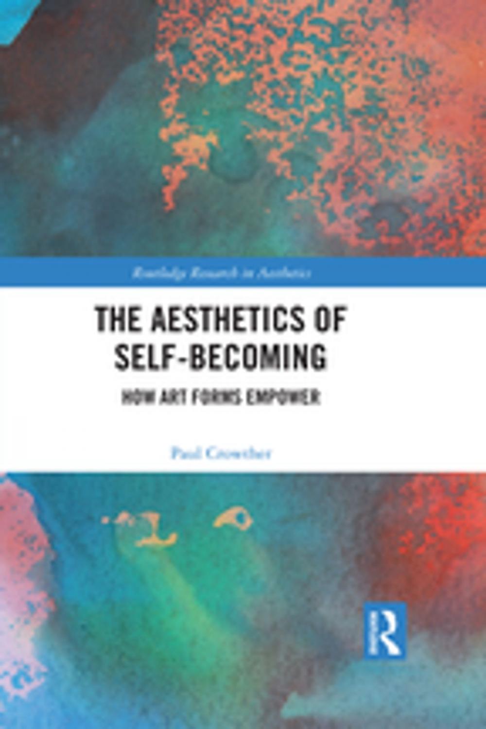 Big bigCover of The Aesthetics of Self-Becoming