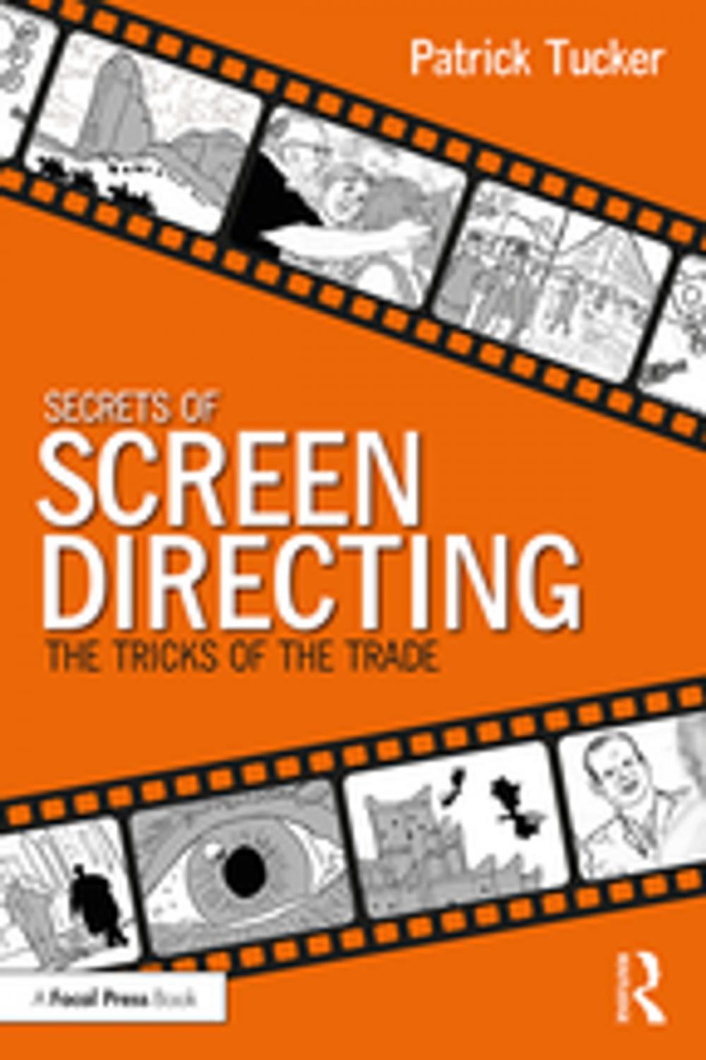 Big bigCover of Secrets of Screen Directing