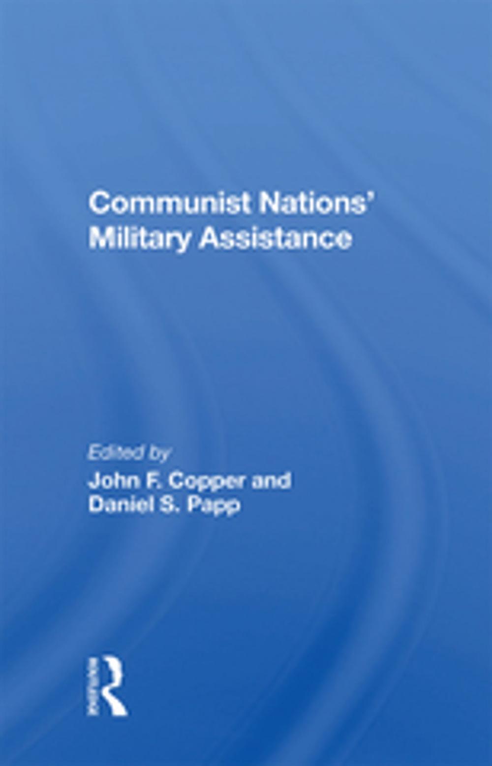 Big bigCover of Communist Nations' Military Assistance