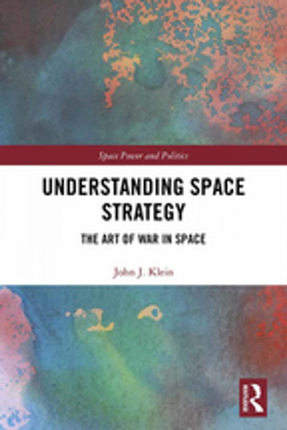 Big bigCover of Understanding Space Strategy