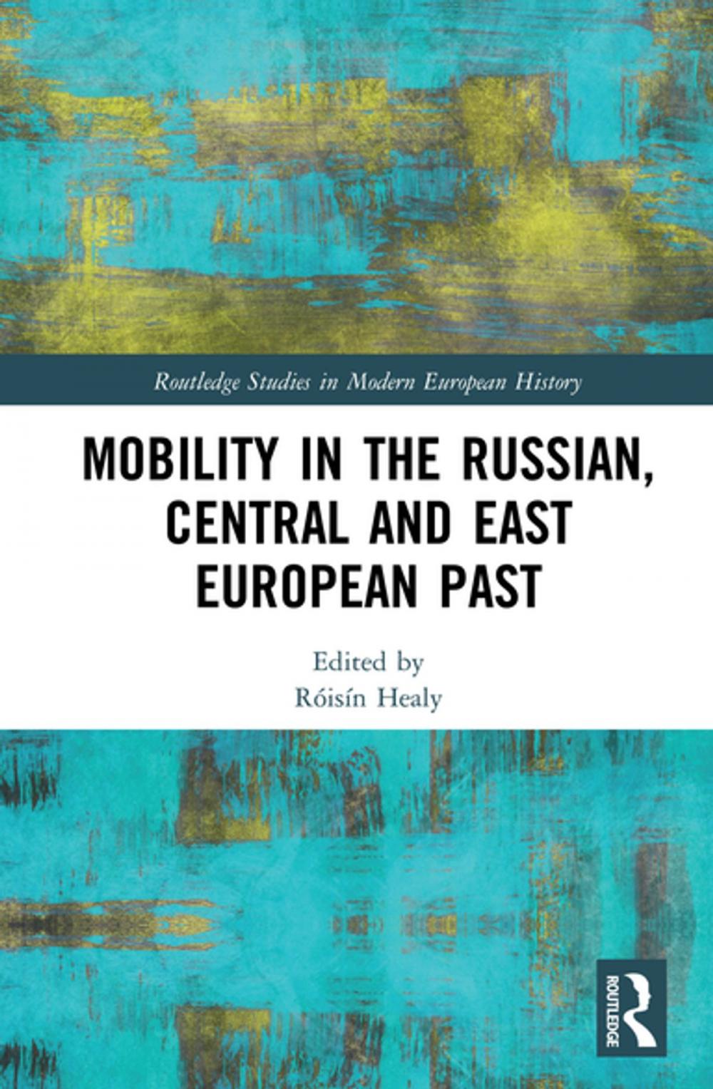 Big bigCover of Mobility in the Russian, Central and East European Past