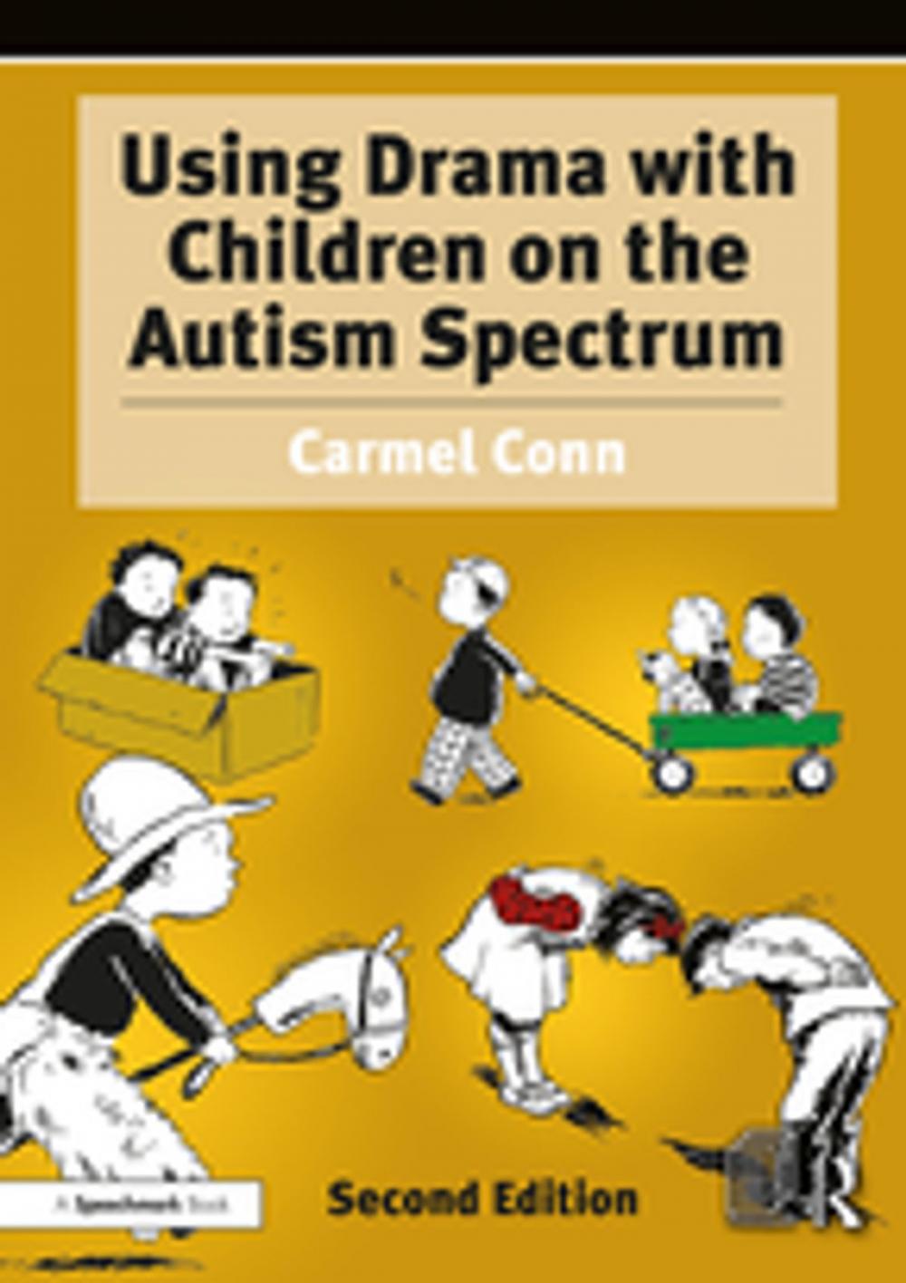 Big bigCover of Using Drama with Children on the Autism Spectrum