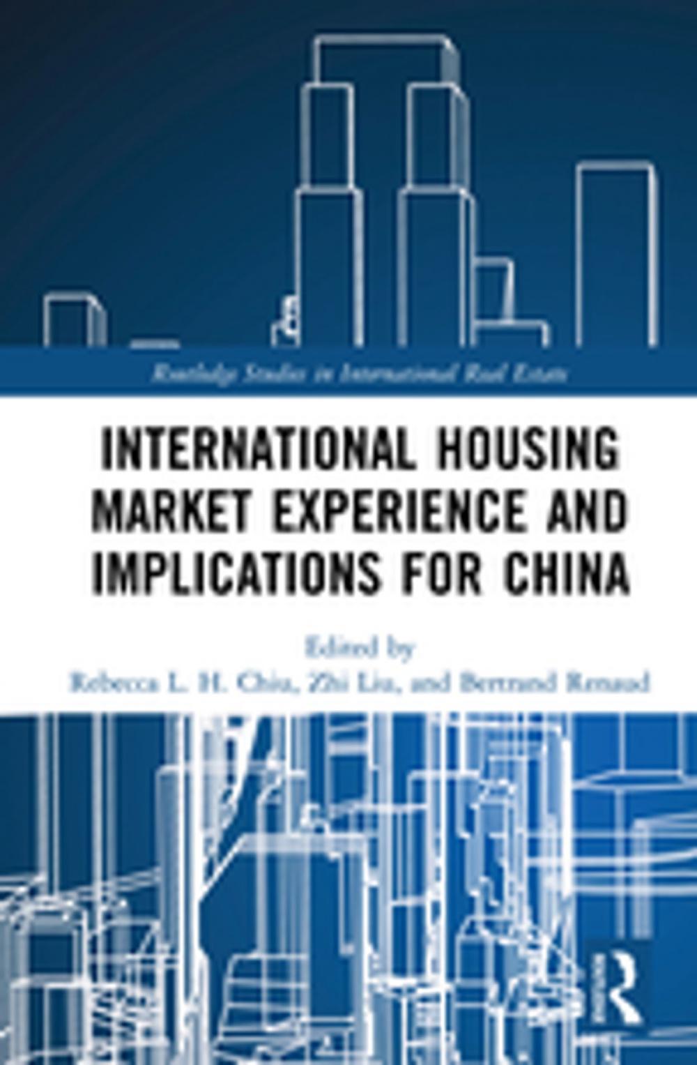 Big bigCover of International Housing Market Experience and Implications for China