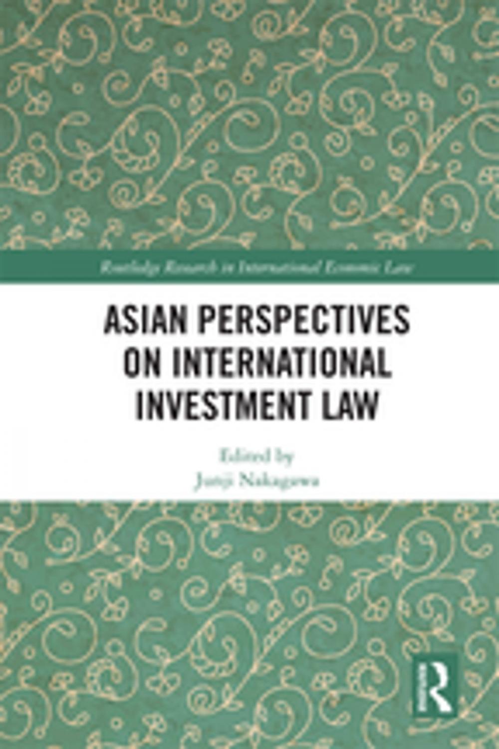 Big bigCover of Asian Perspectives on International Investment Law