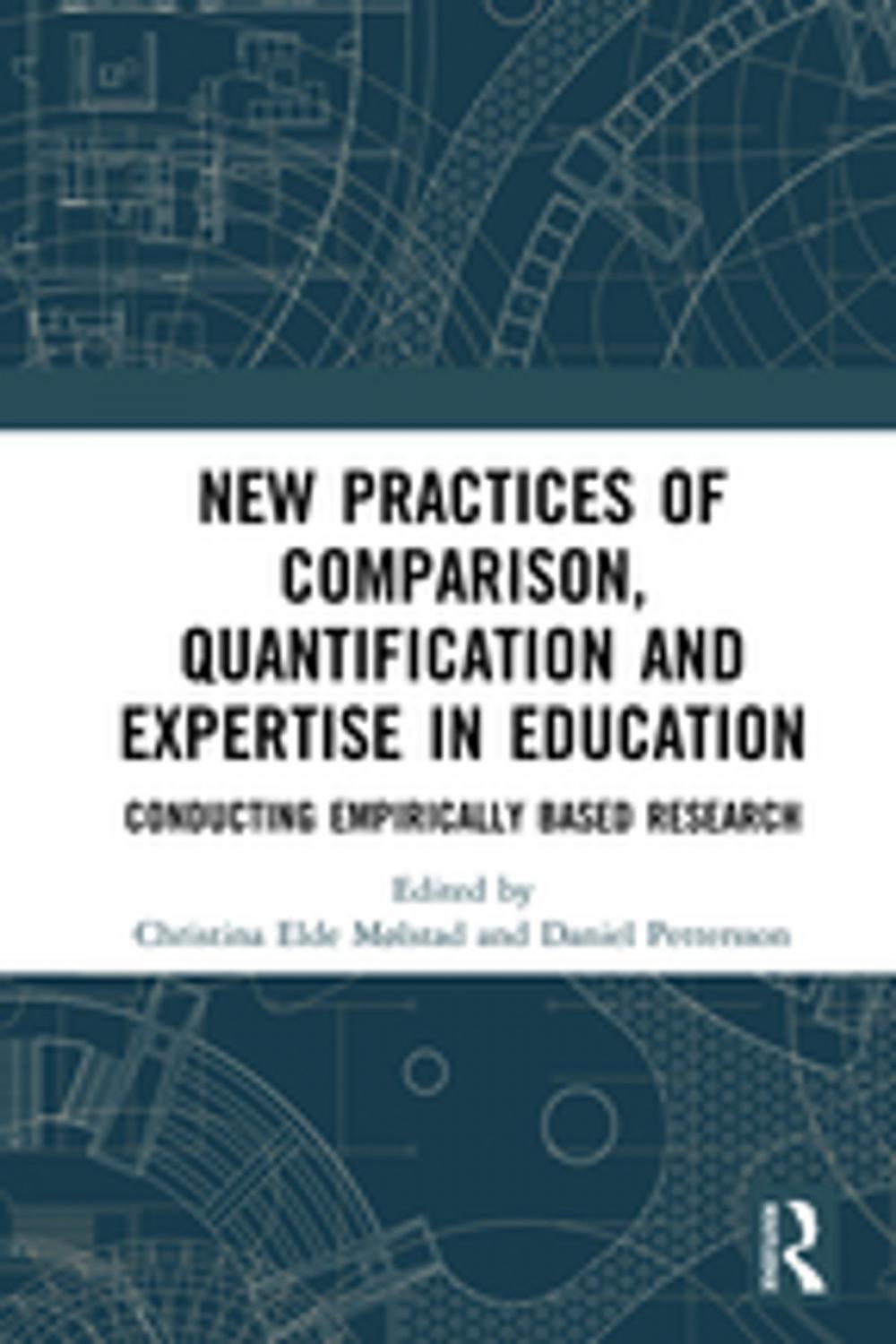 Big bigCover of New Practices of Comparison, Quantification and Expertise in Education