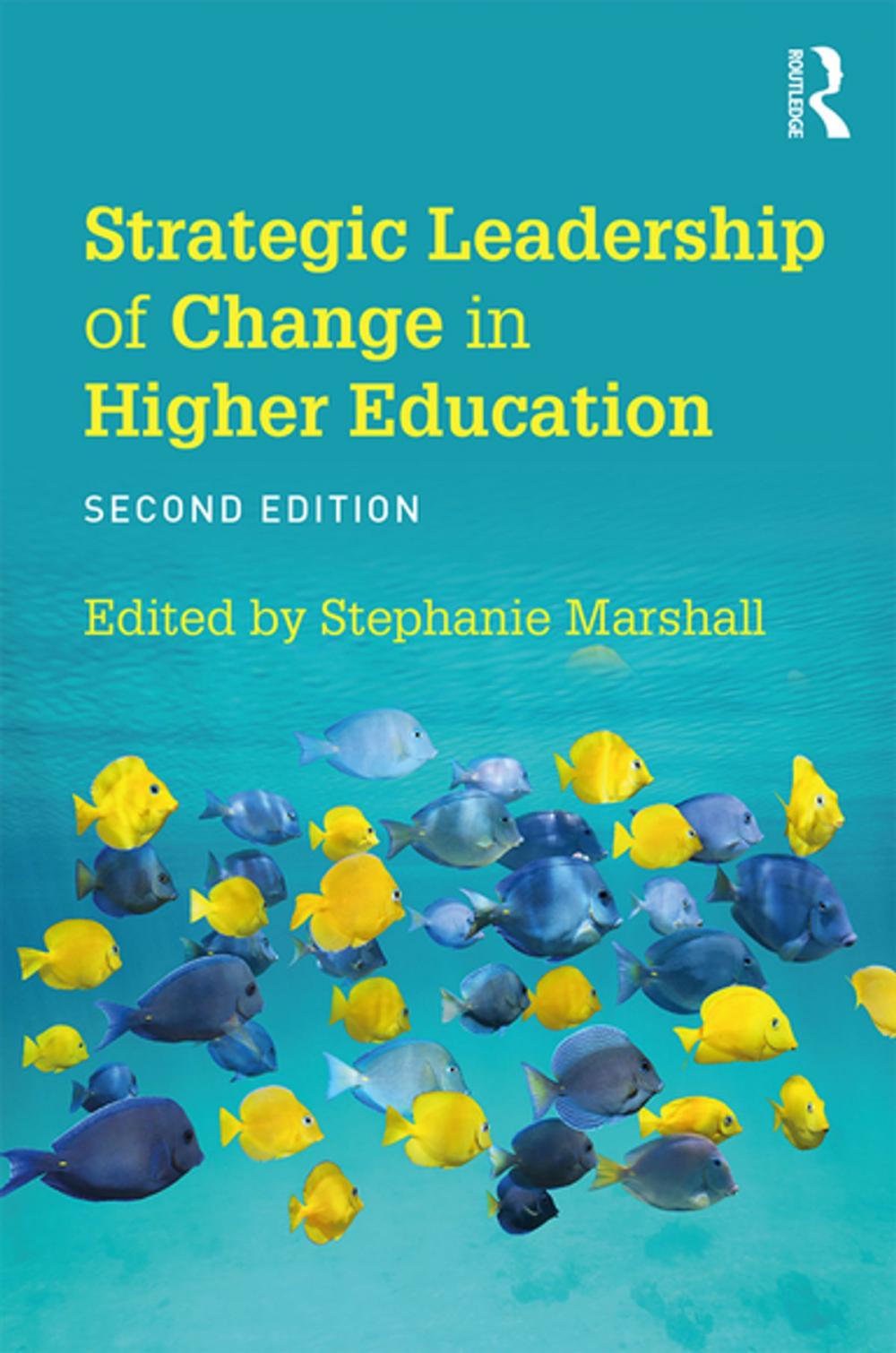 Big bigCover of Strategic Leadership of Change in Higher Education