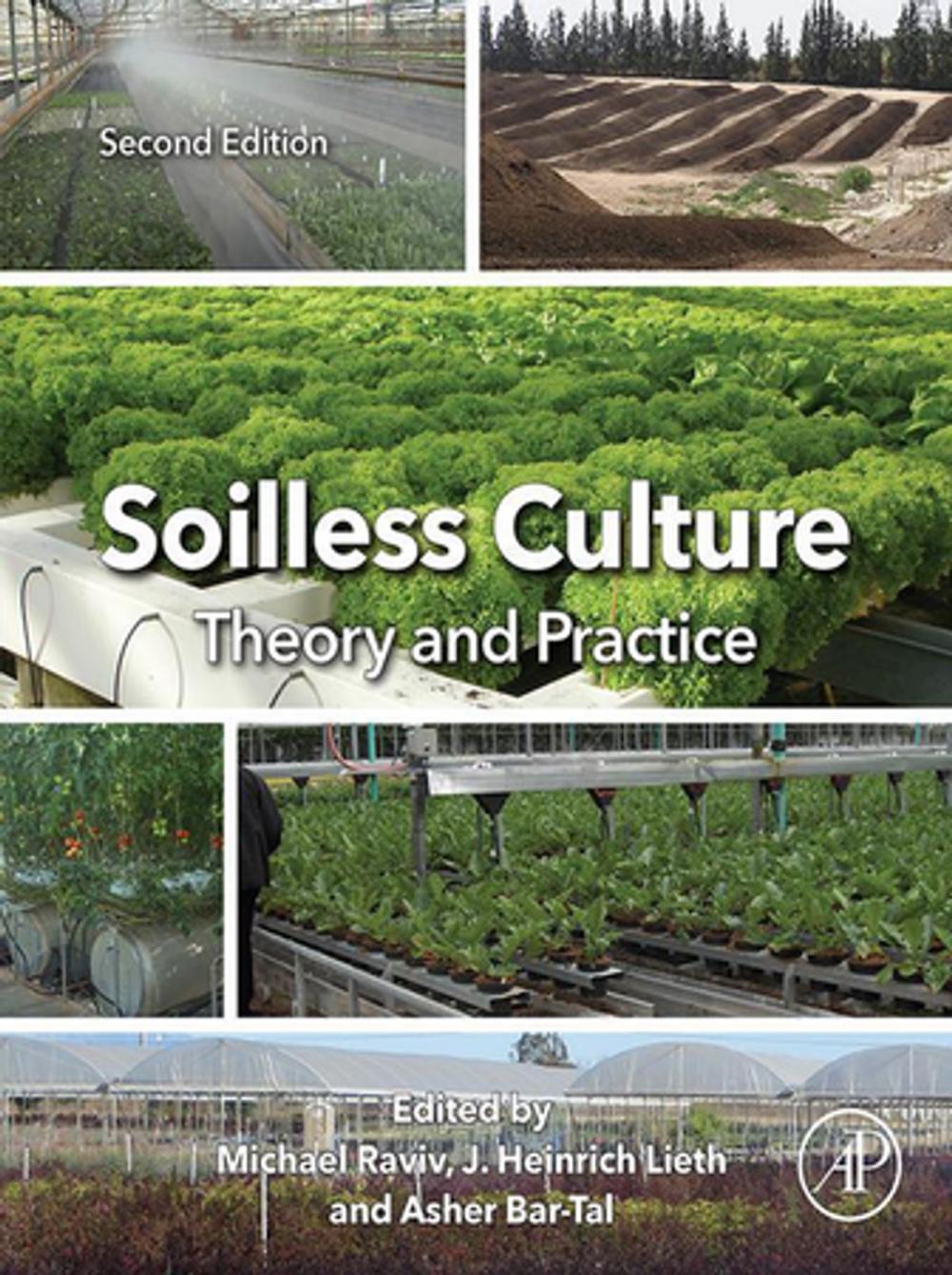 Big bigCover of Soilless Culture: Theory and Practice