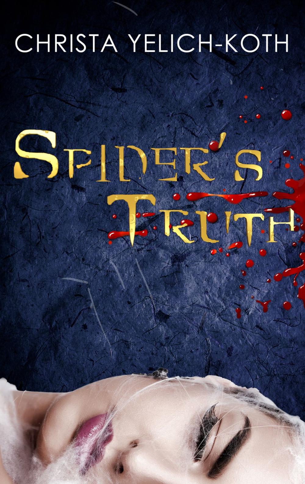 Big bigCover of Spider's Truth