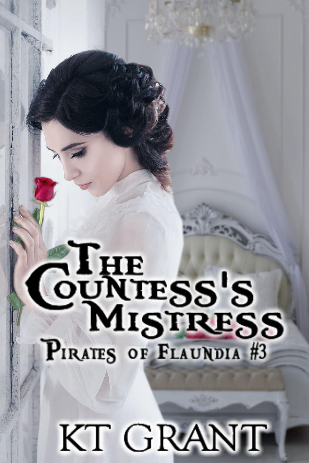 Big bigCover of The Countess's Mistress (Pirates of Flaundia #3)