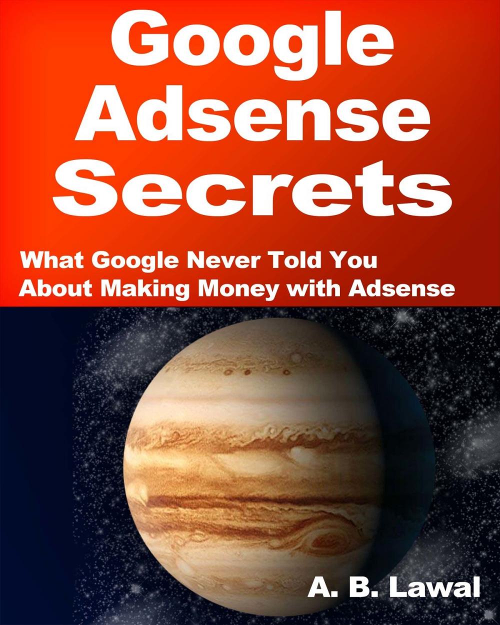 Big bigCover of Google Adsense Secrets