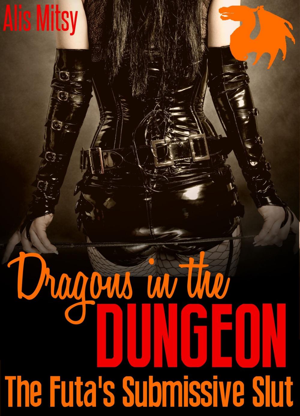 Big bigCover of Dragons in the Dungeon: The Futa’s Submissive Slut