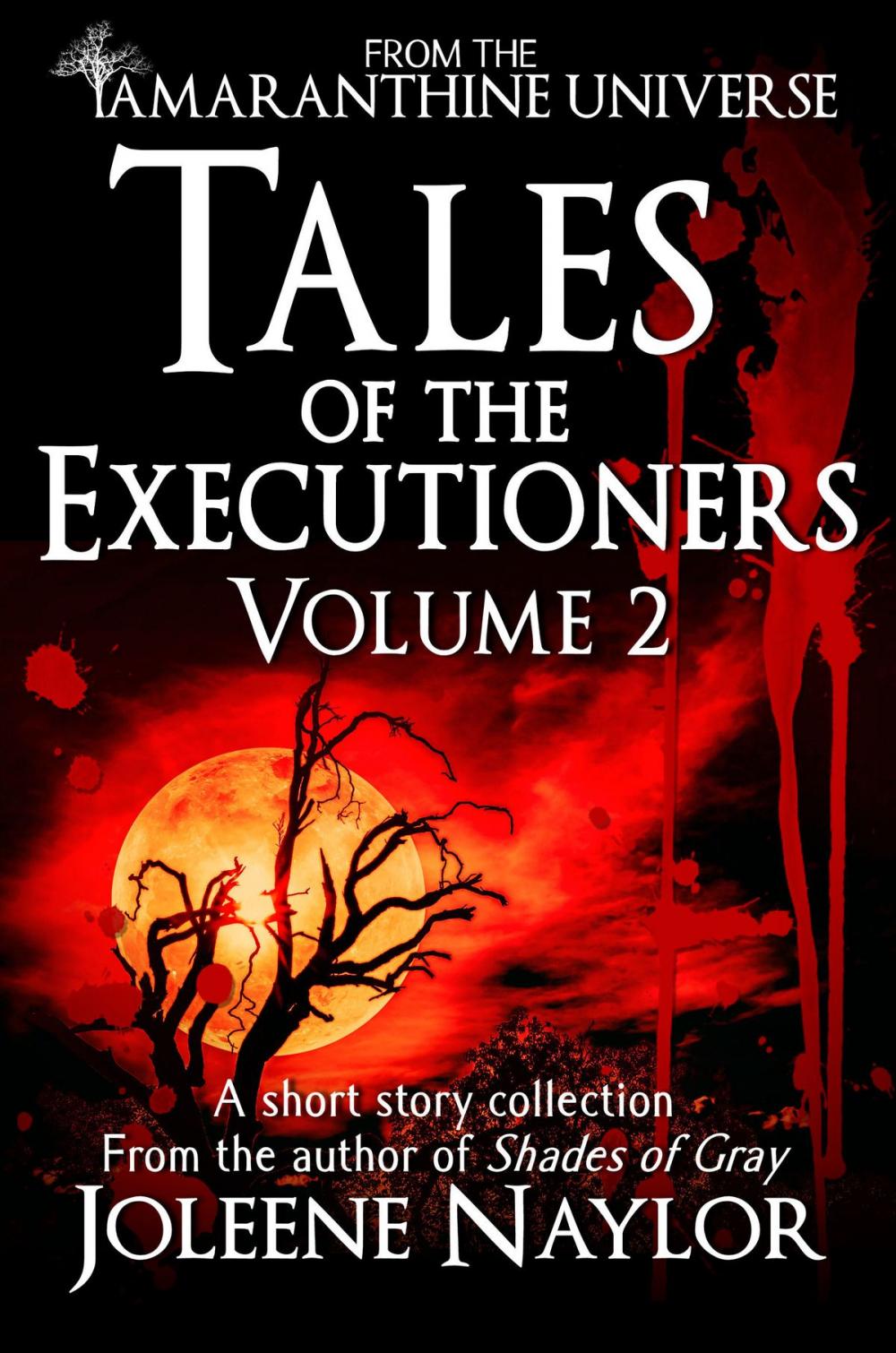 Big bigCover of Tales of the Executioners, Volume Two