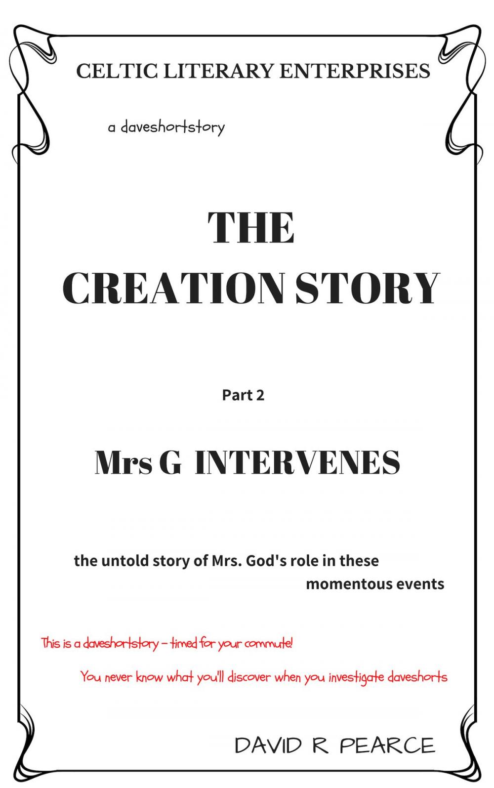 Big bigCover of The Creation Story: Mrs G Intervenes