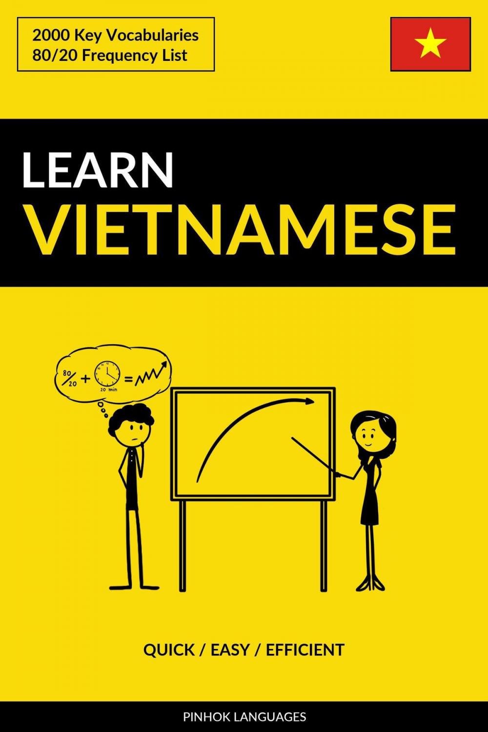 Big bigCover of Learn Vietnamese: Quick / Easy / Efficient: 2000 Key Vocabularies