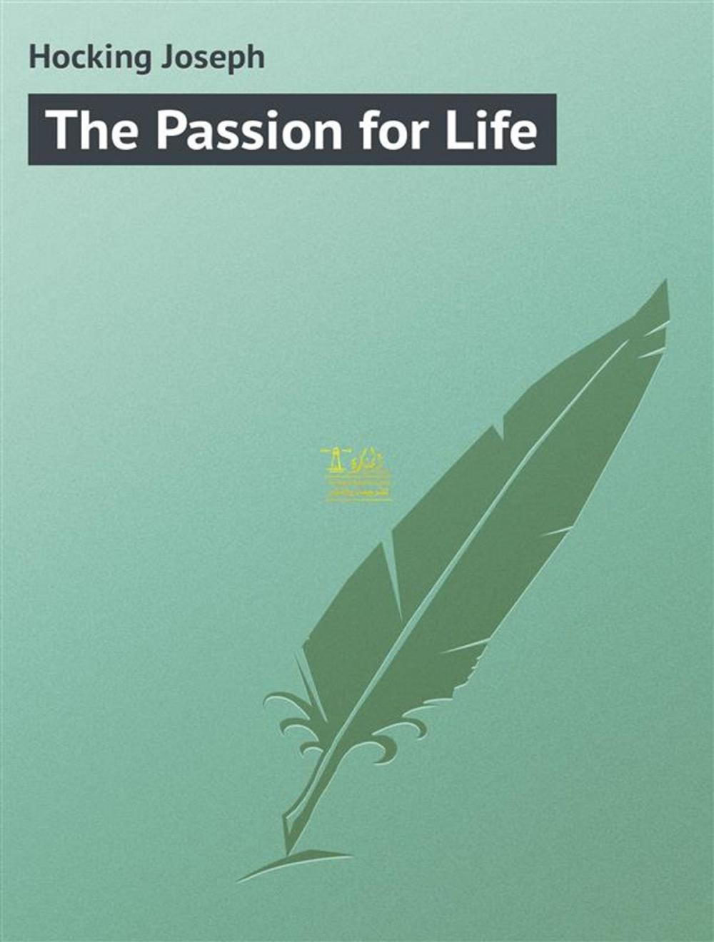 Big bigCover of The Passion for Life