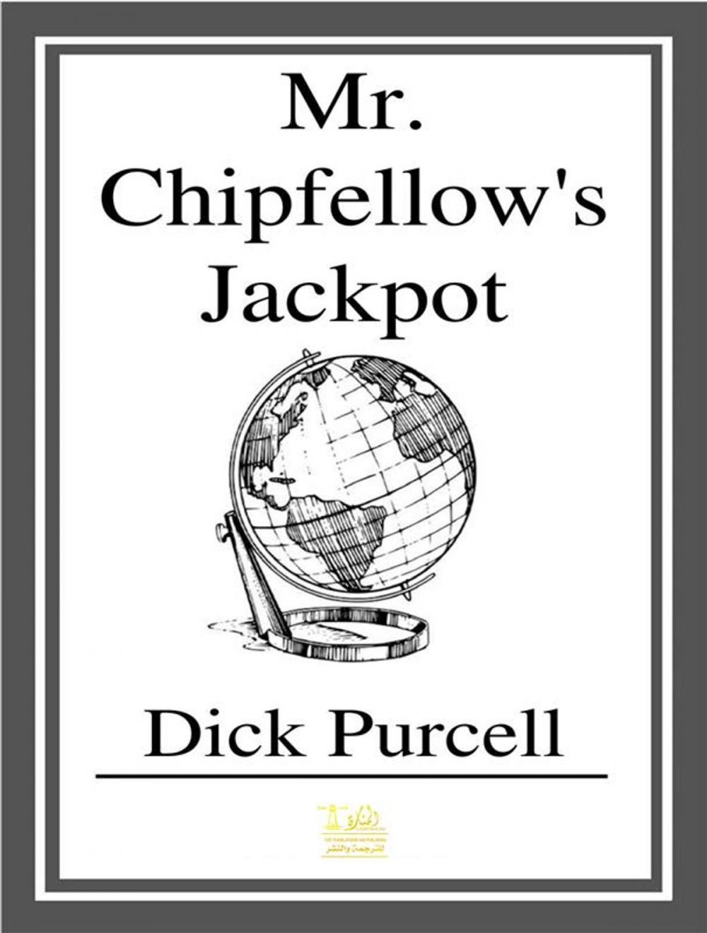 Big bigCover of Mr. Chipfellows Jackpot