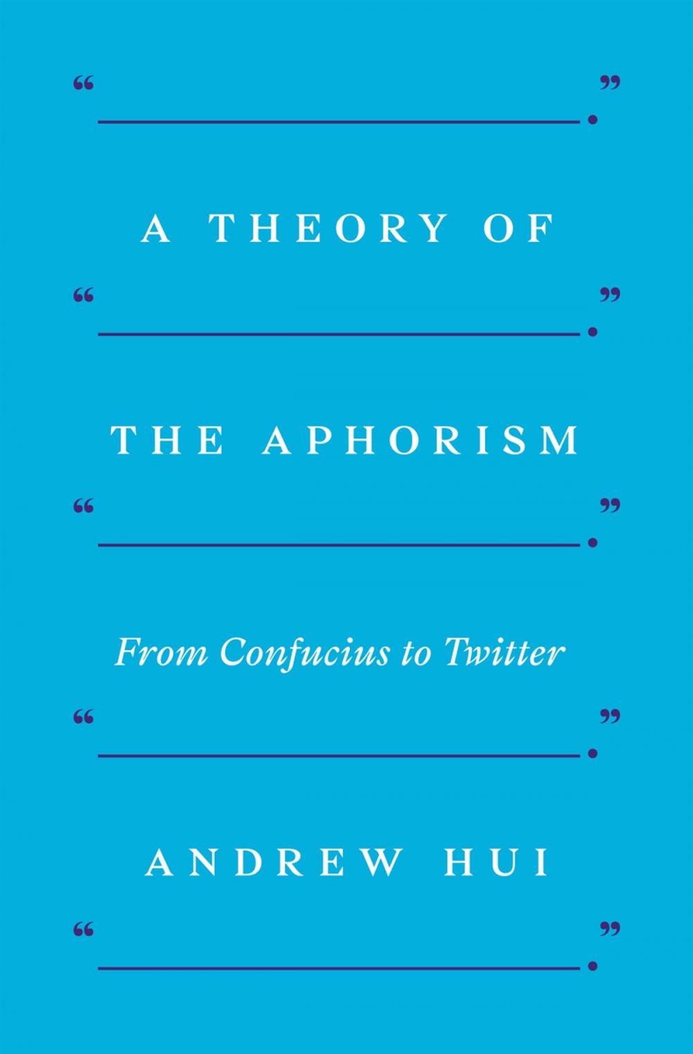 Big bigCover of A Theory of the Aphorism