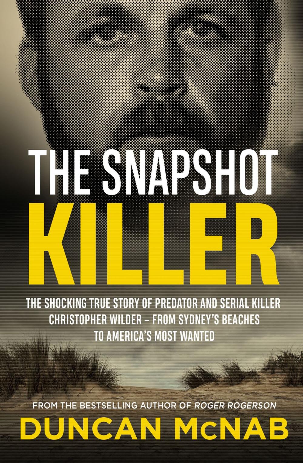 Big bigCover of The Snapshot Killer