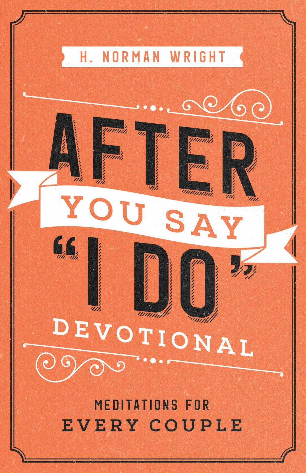 Big bigCover of After You Say "I Do" Devotional