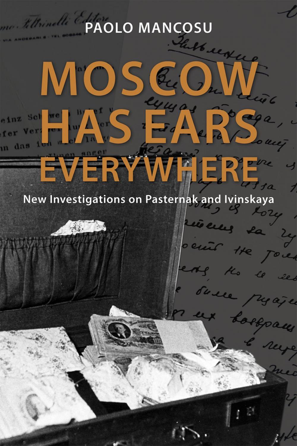 Big bigCover of Moscow has Ears Everywhere