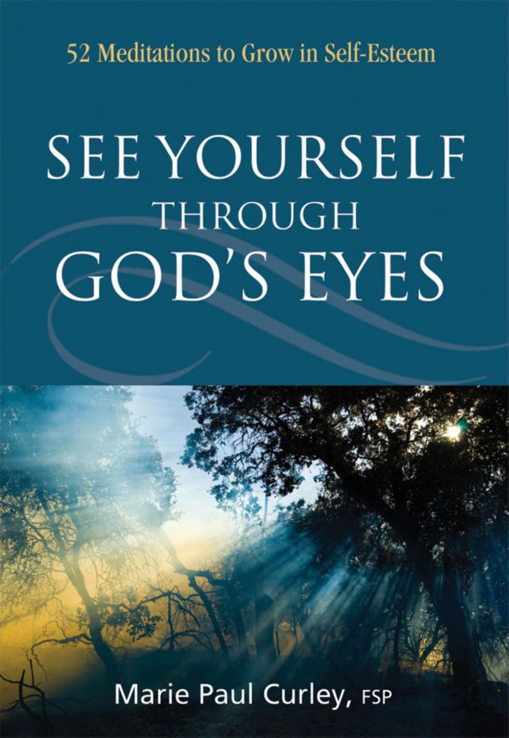 Big bigCover of See Yourself Through God’s Eyes