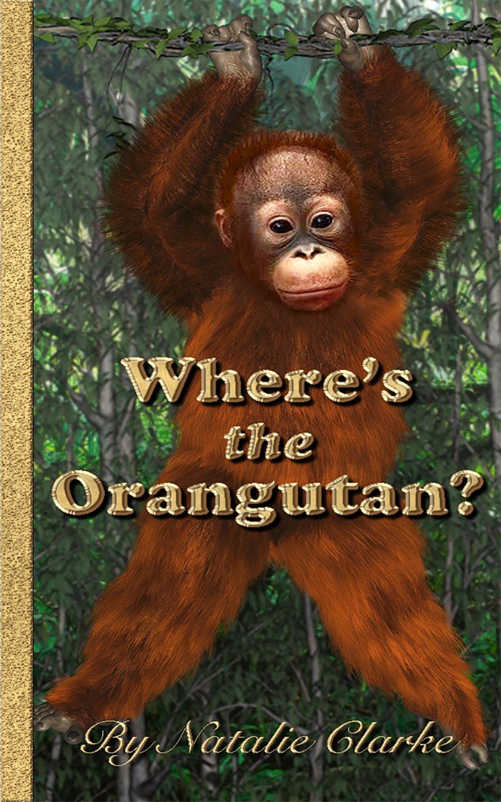 Big bigCover of Where's the Orangutan?