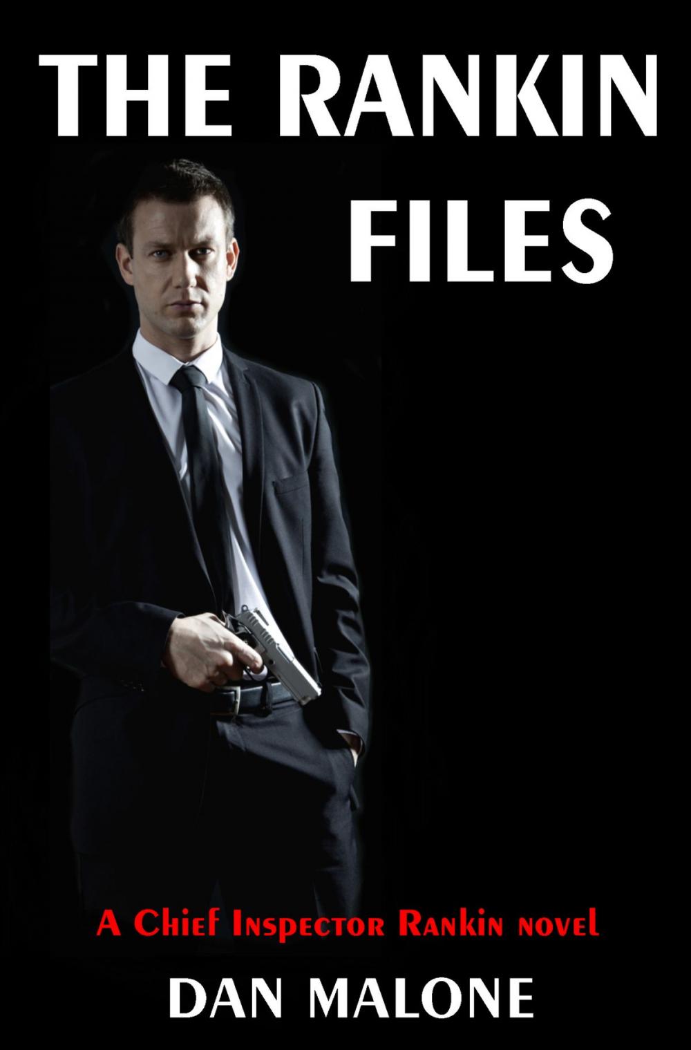 Big bigCover of The Rankin Files