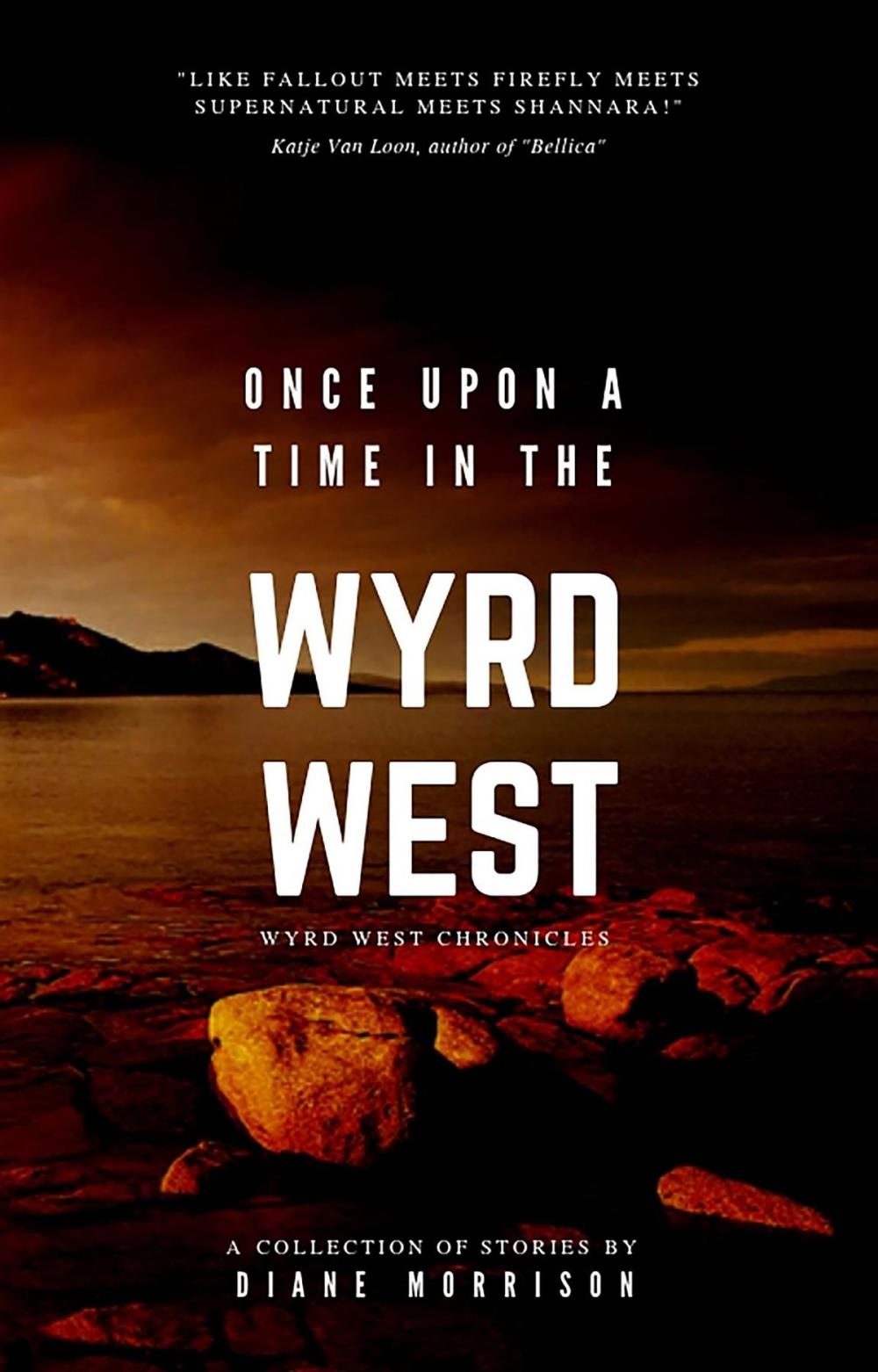 Big bigCover of Once Upon a Time in the Wyrd West