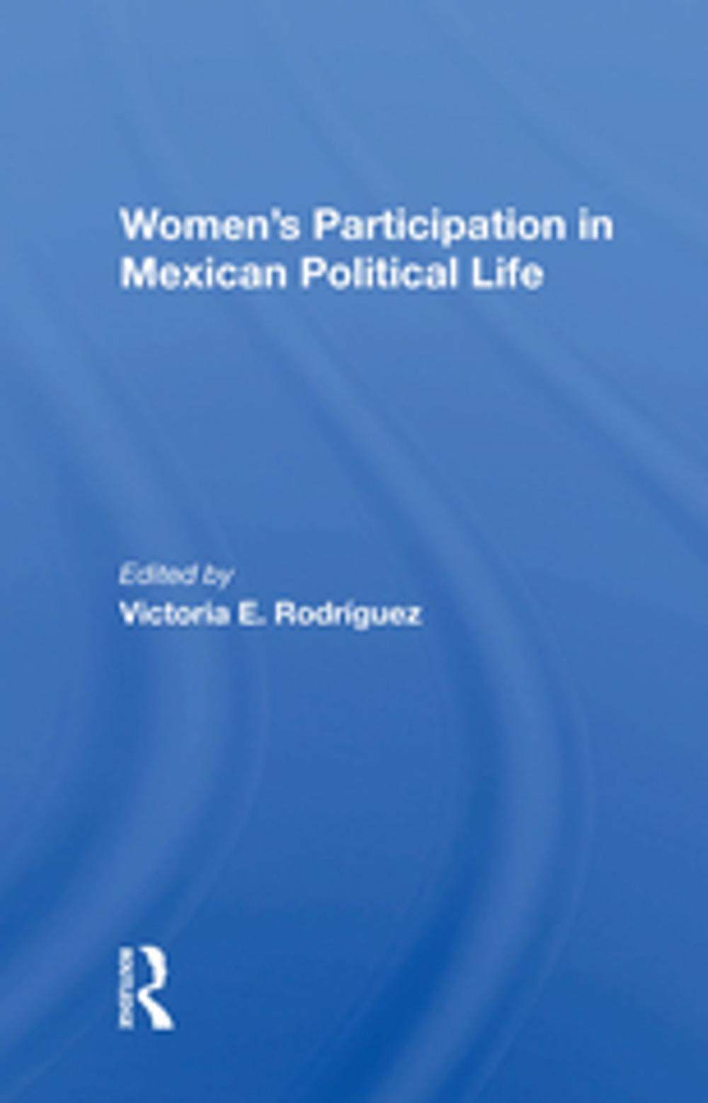 Big bigCover of Women's Participation In Mexican Political Life