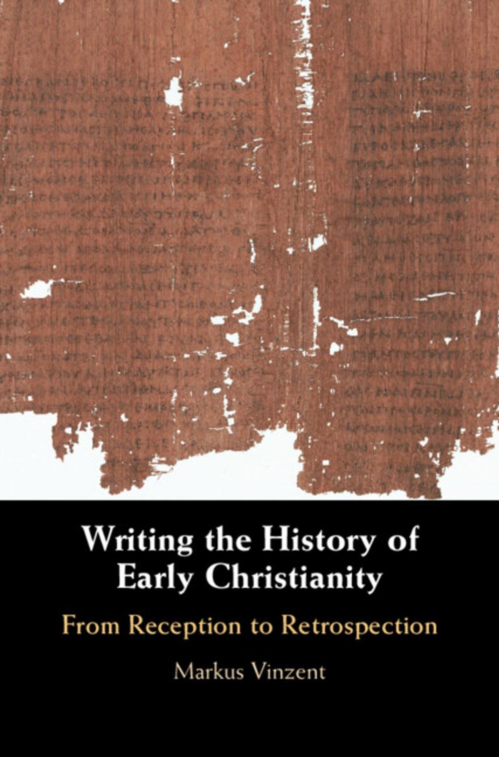 Big bigCover of Writing the History of Early Christianity