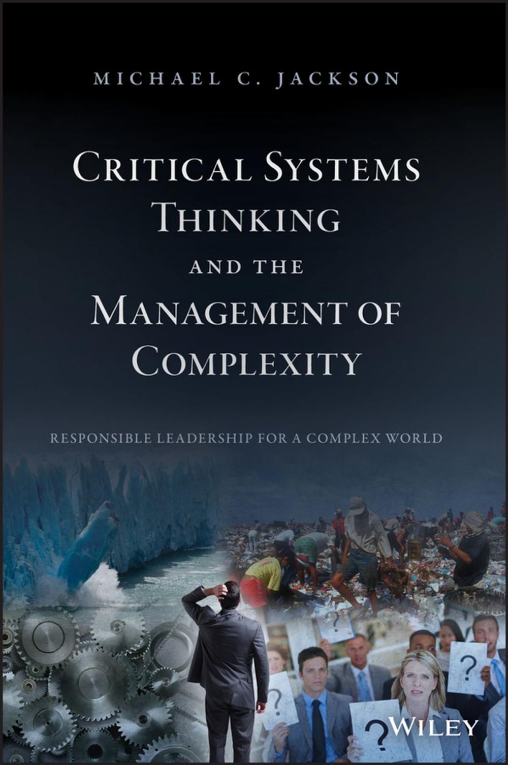 Big bigCover of Critical Systems Thinking and the Management of Complexity