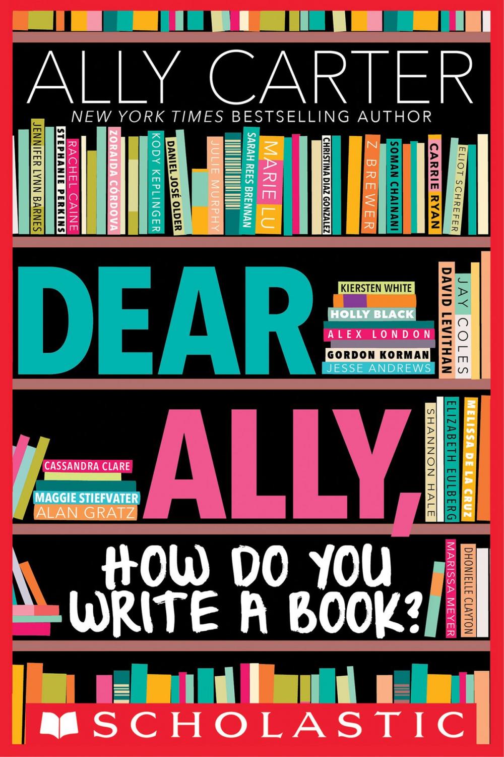 Big bigCover of Dear Ally, How Do You Write a Book
