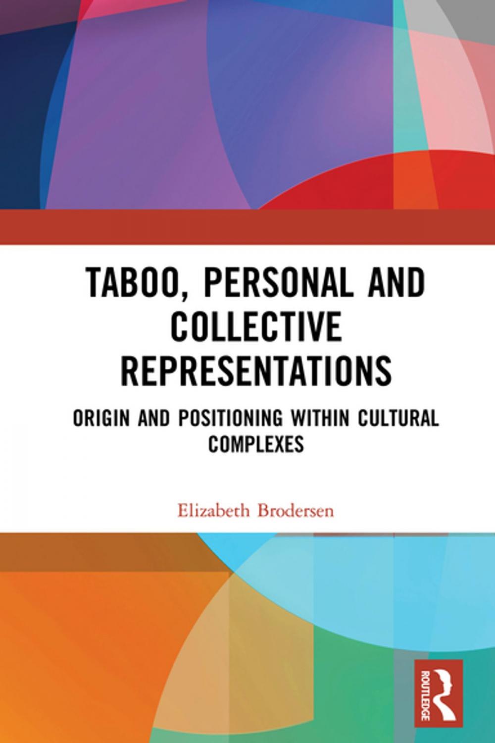 Big bigCover of Taboo, Personal and Collective Representations