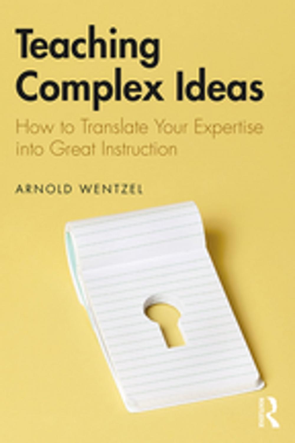 Big bigCover of Teaching Complex Ideas