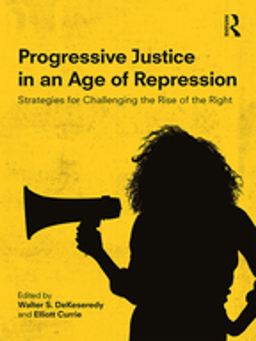 Big bigCover of Progressive Justice in an Age of Repression