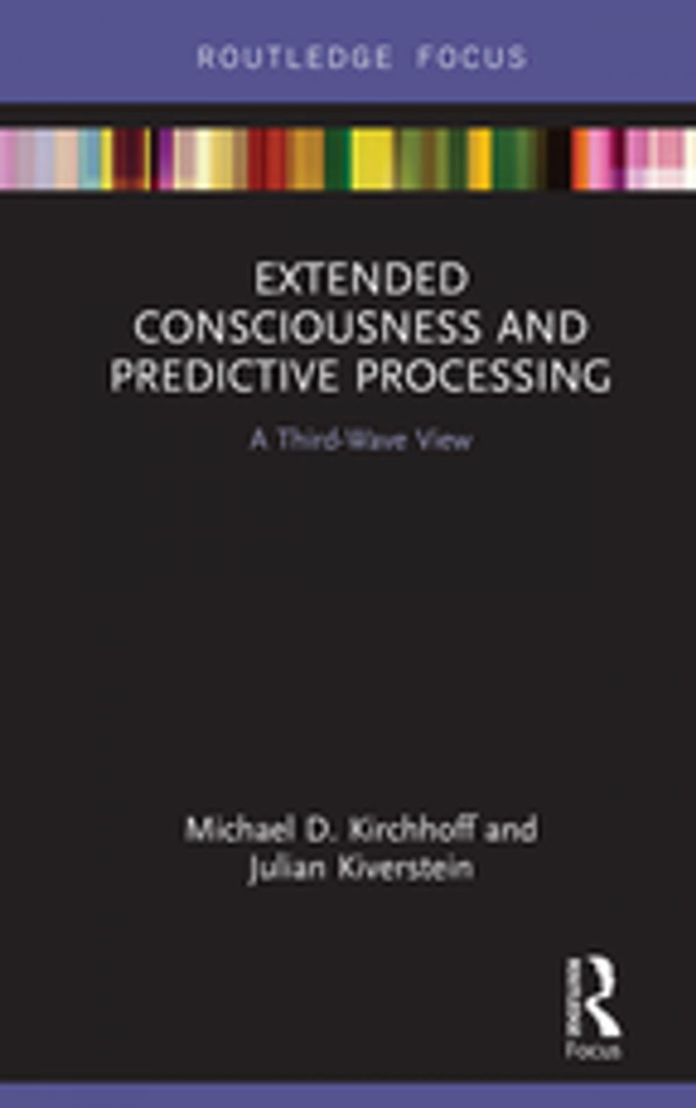 Big bigCover of Extended Consciousness and Predictive Processing