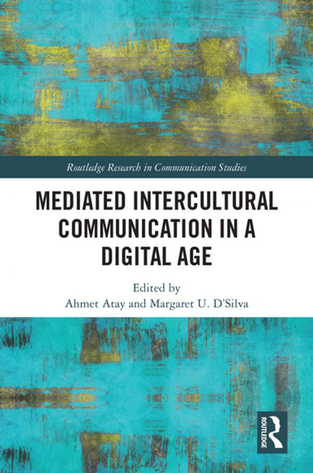 Big bigCover of Mediated Intercultural Communication in a Digital Age