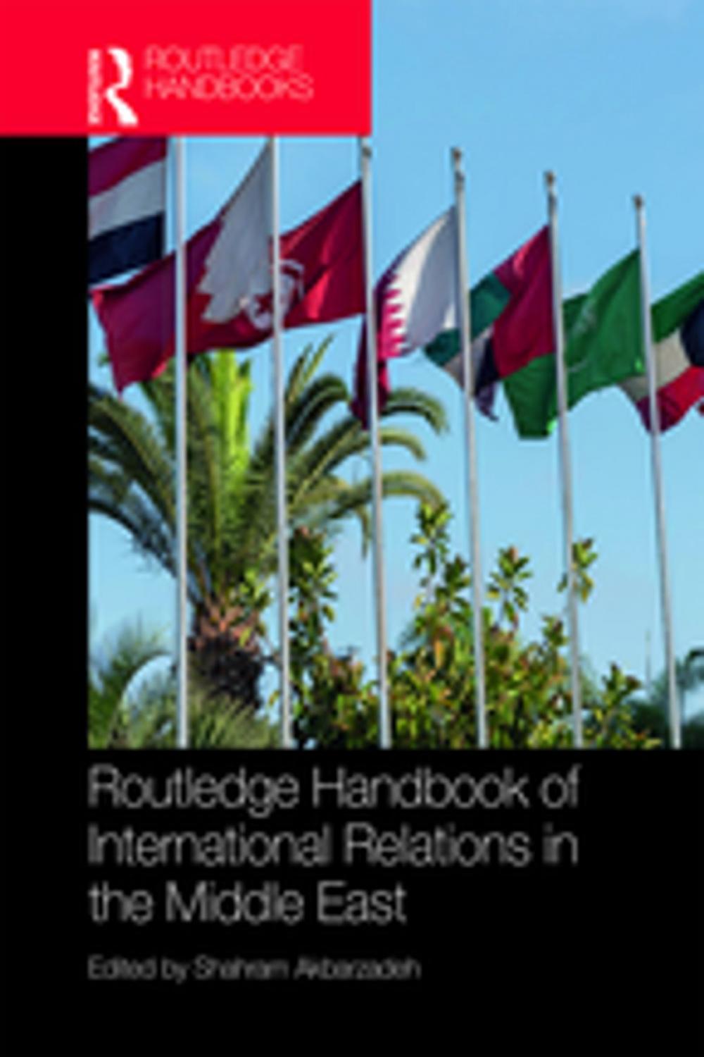 Big bigCover of Routledge Handbook of International Relations in the Middle East