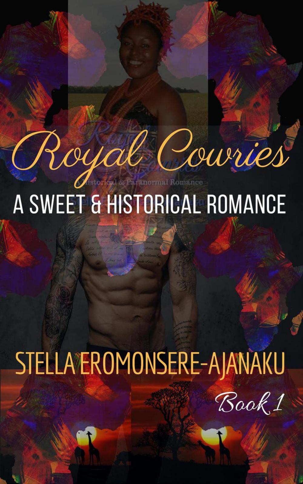 Big bigCover of Royal Cowries ~ A Sweet Historical Romance