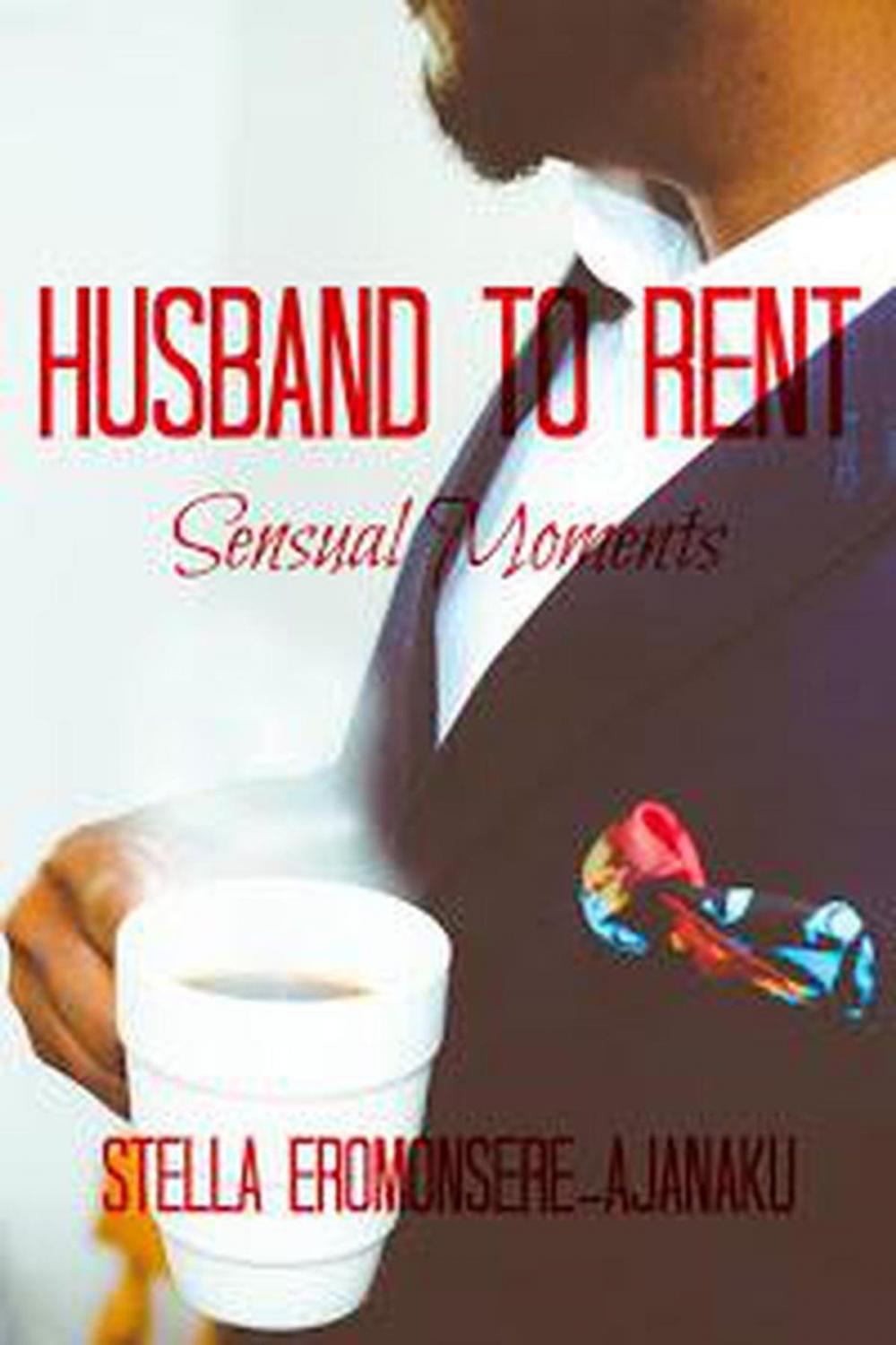 Big bigCover of Husband to Rent ~ Sensual Moments