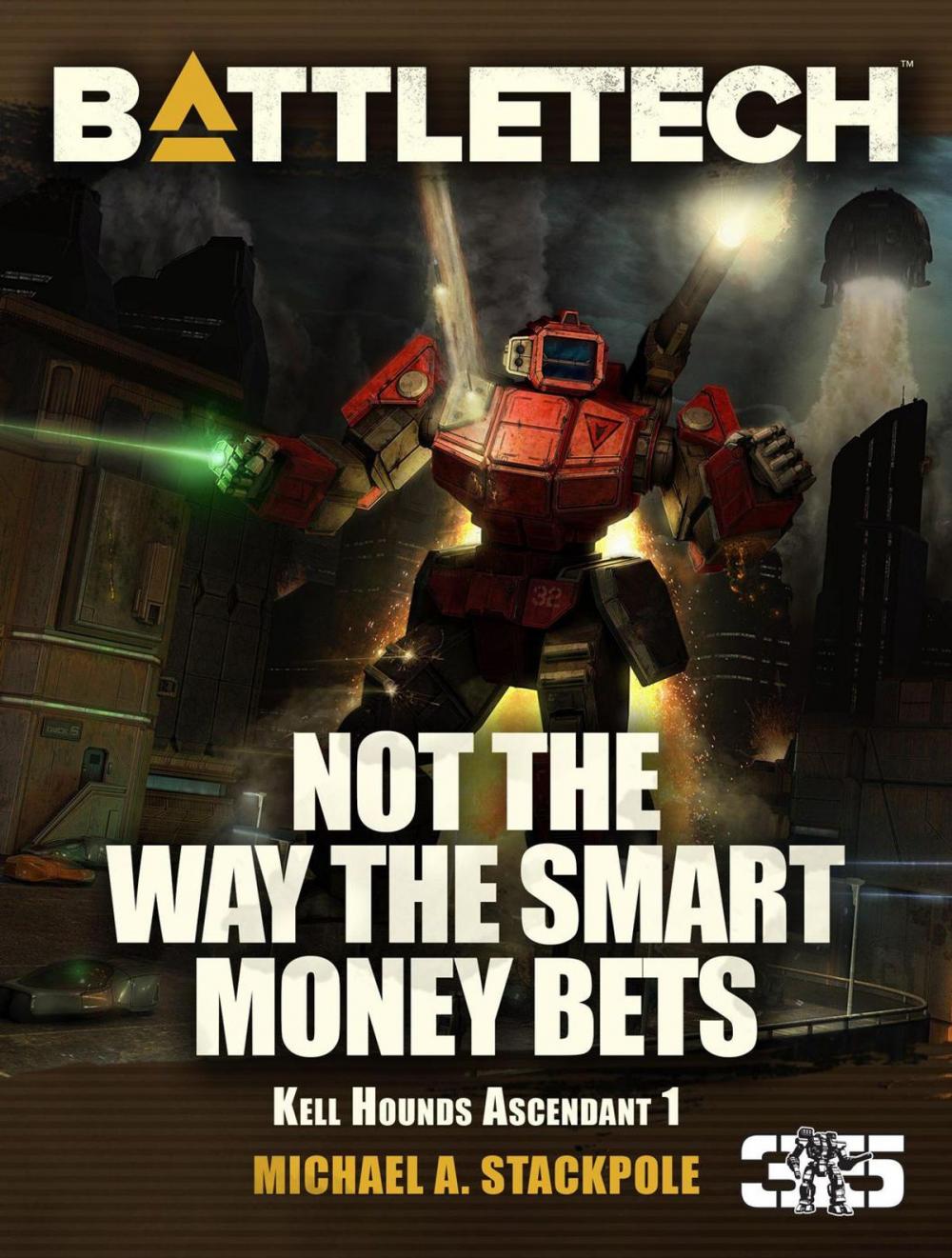 Big bigCover of BattleTech: Not the Way the Smart Money Bets