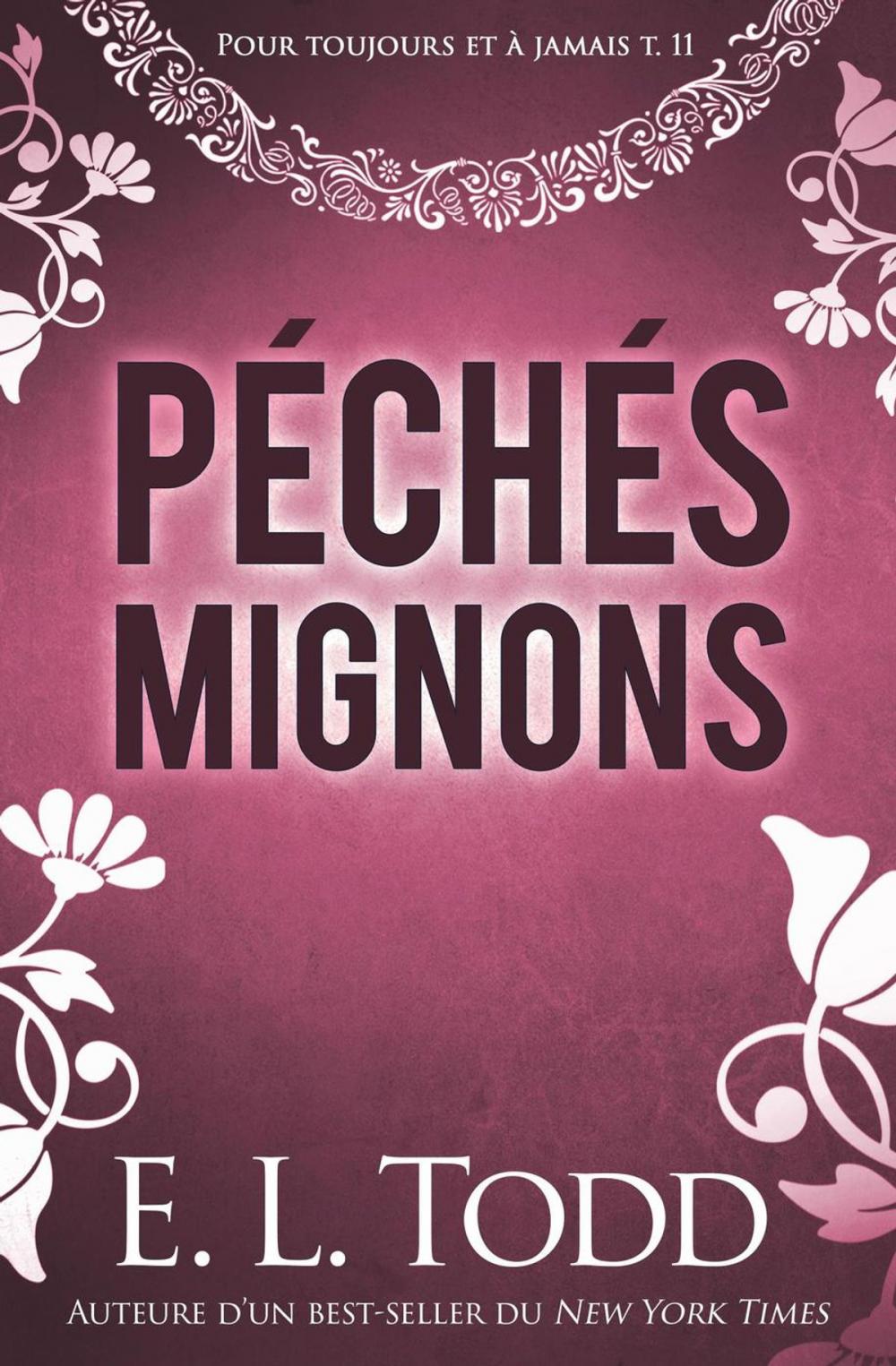 Big bigCover of Péchés mignons