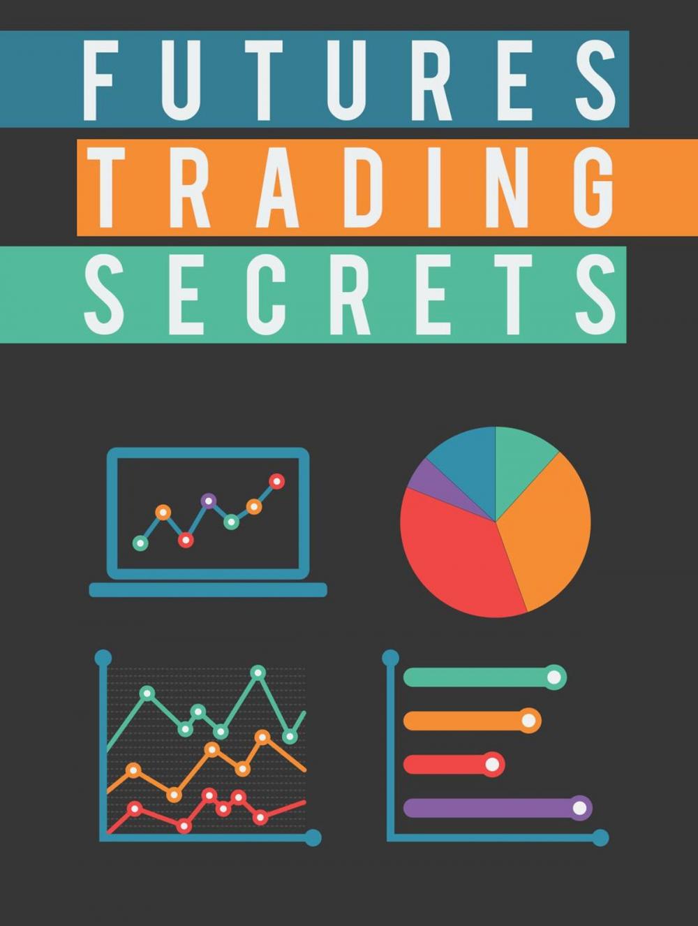 Big bigCover of Futures Trading Secrets